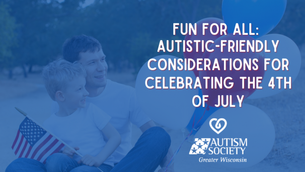 autistic friendly 4th of july